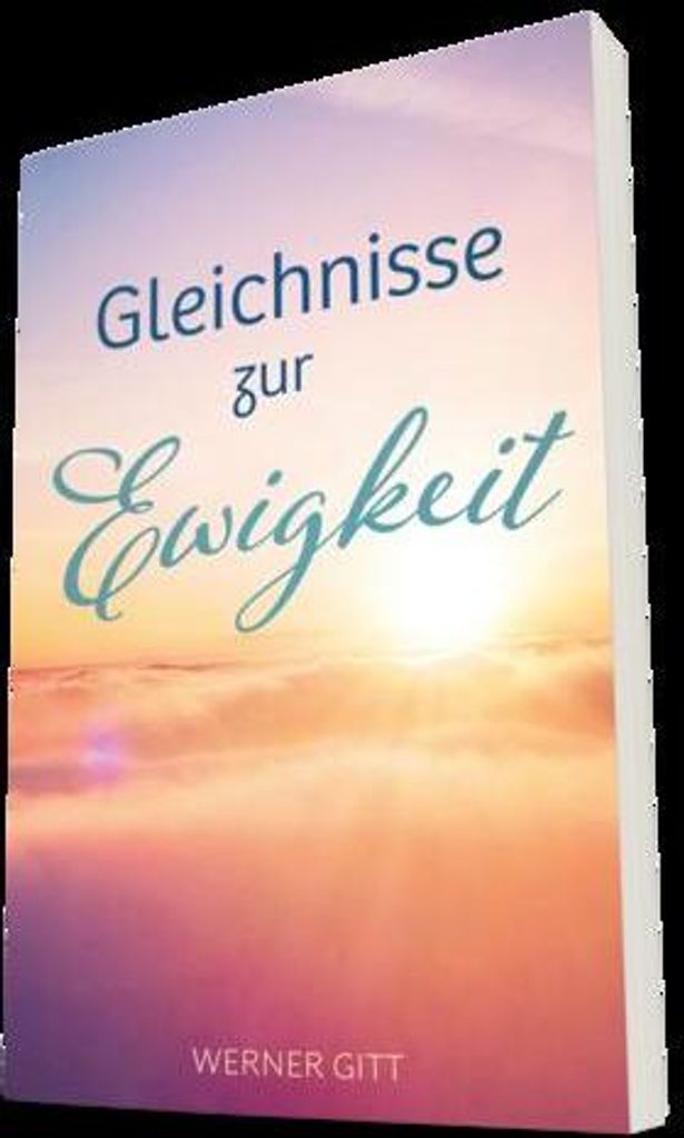 Gleichnisse zur Ewigkeit