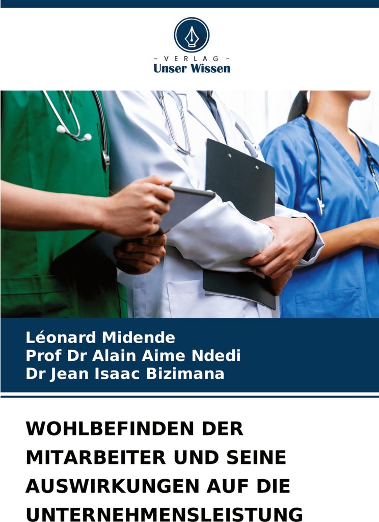 Wohlbefinden Der Mitarbeiter Und Seine Auswirkungen Auf Die Unternehmensleistung