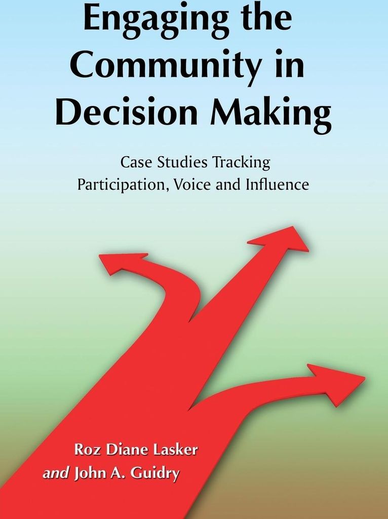 Engaging the Community in Decision Making