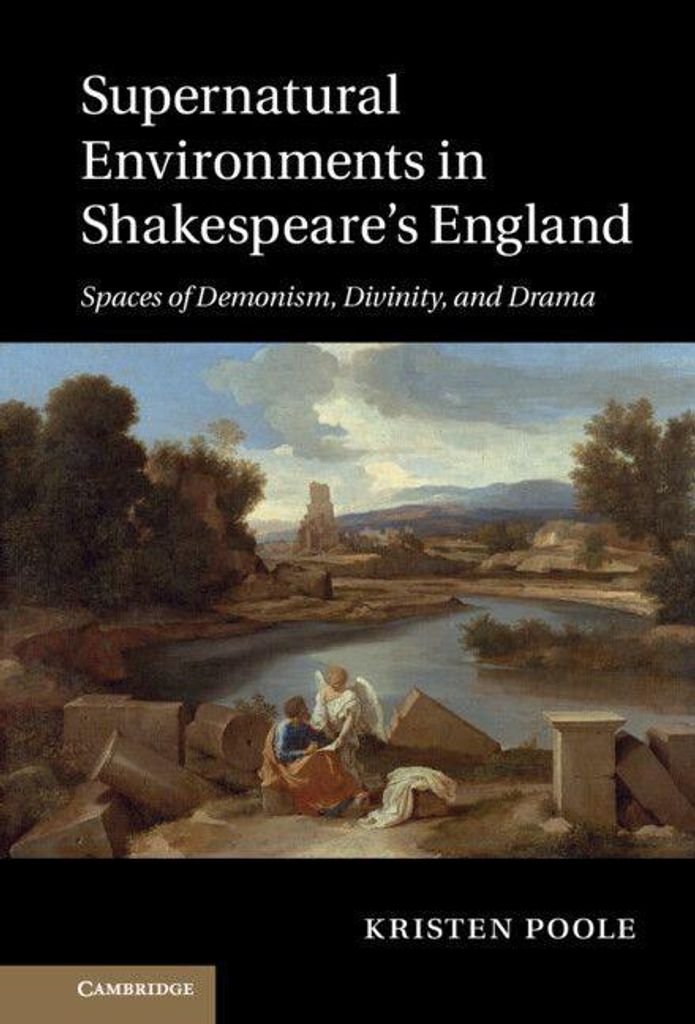 Supernatural Environments in Shakespeare's England