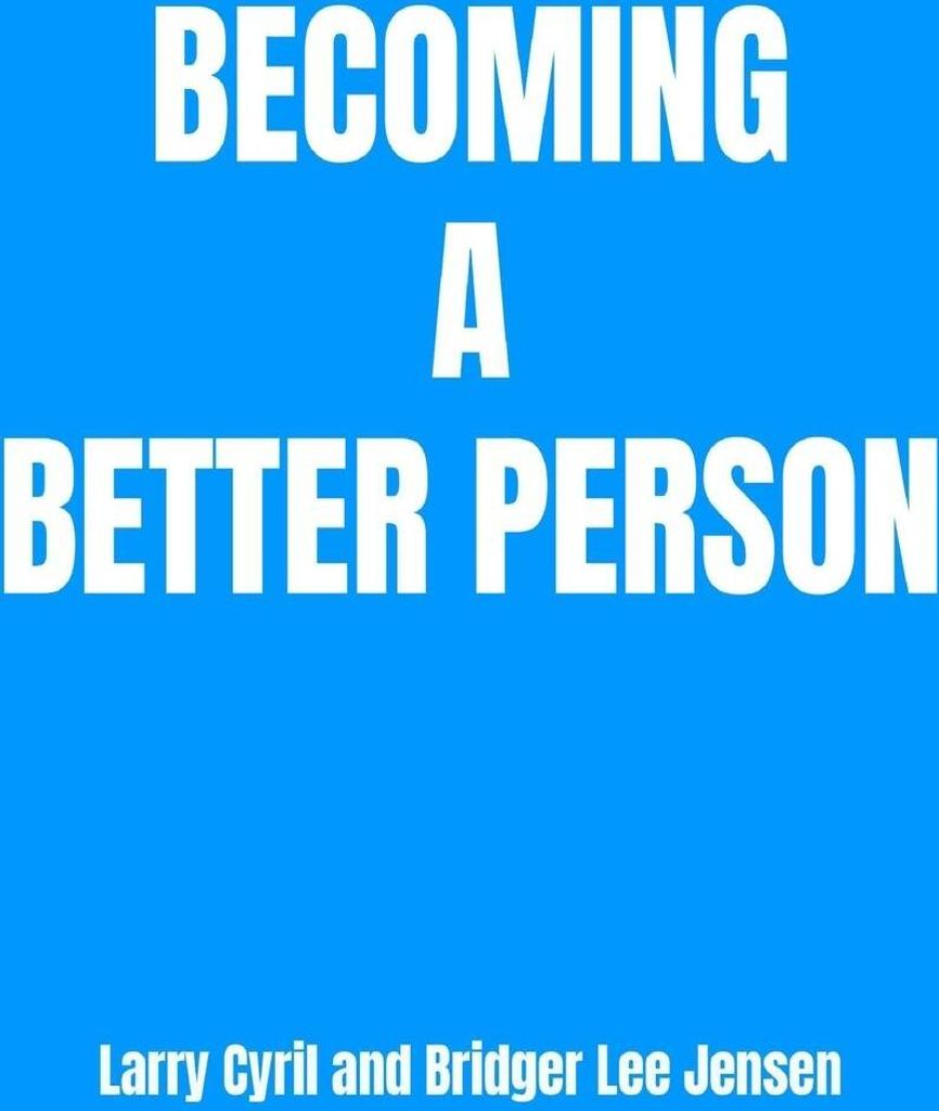 Becoming a Better Person