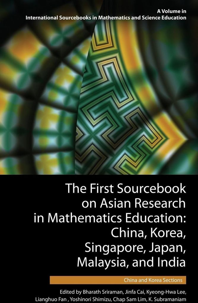 The First Sourcebook on Asian Research in Mathematics Education