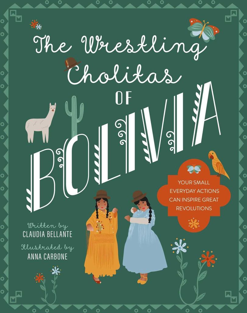 The Wrestling Cholitas of Bolivia