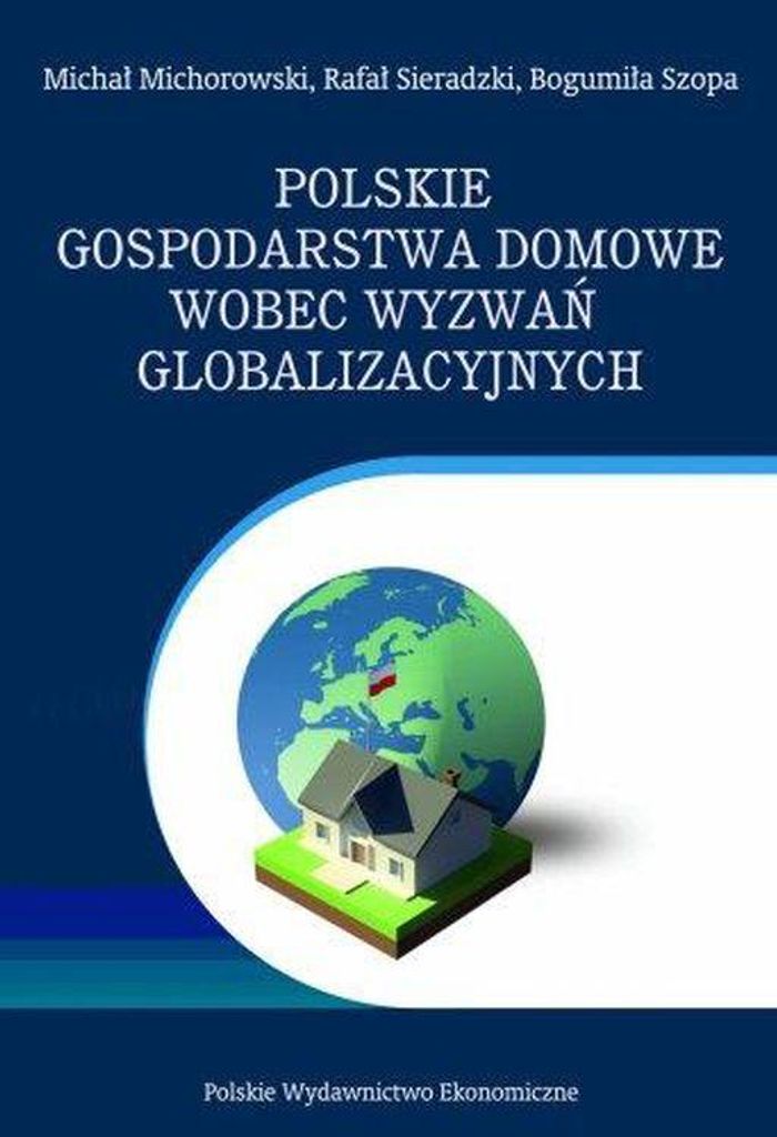 Polskie gospodarstwa domowe wobec wyzwań współczesnego świata