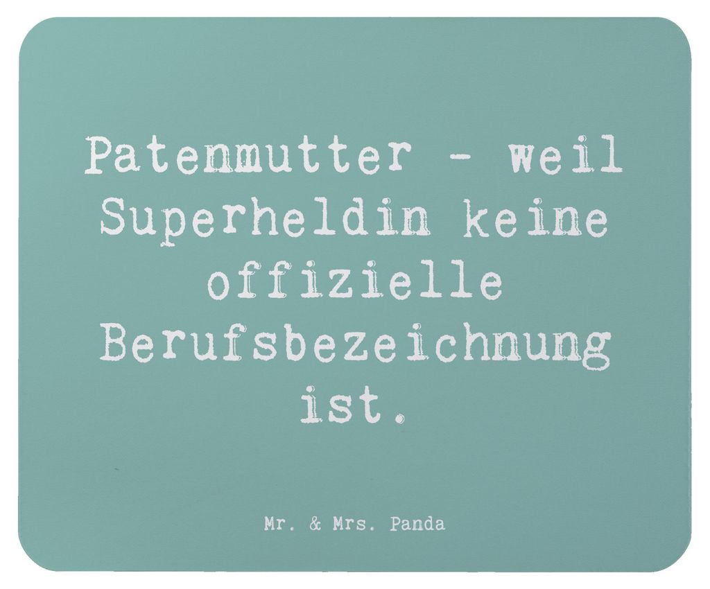 Mr. & Mrs. Panda Mauspad Spruch Patenmutter Superheldin - Meeresbrise - Geschenk, Familie, besonderer Mensch, laptop mousepad, Vertrauen, handgemac...