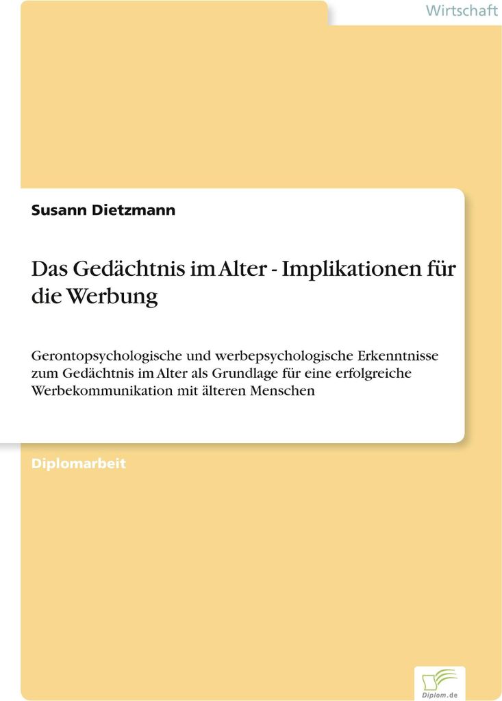 Das Gedächtnis im Alter - Implikationen für die Werbung
