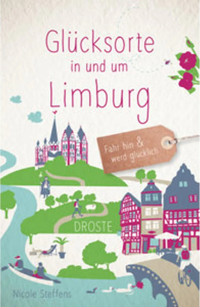 Idées de sorties à Limburg avec le livre Glücksorte in und um Limburg