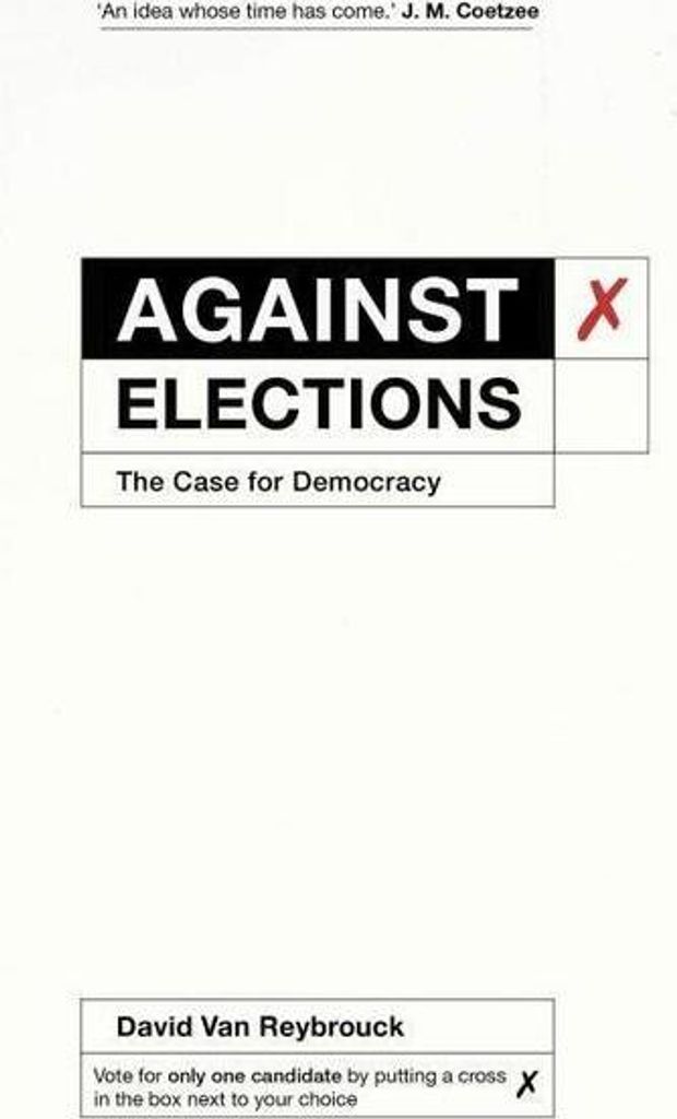 Against Elections