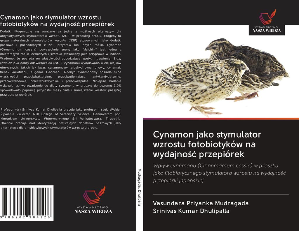 Cynamon jako stymulator wzrostu fotobiotyków na wydajno¿¿ przepiórek