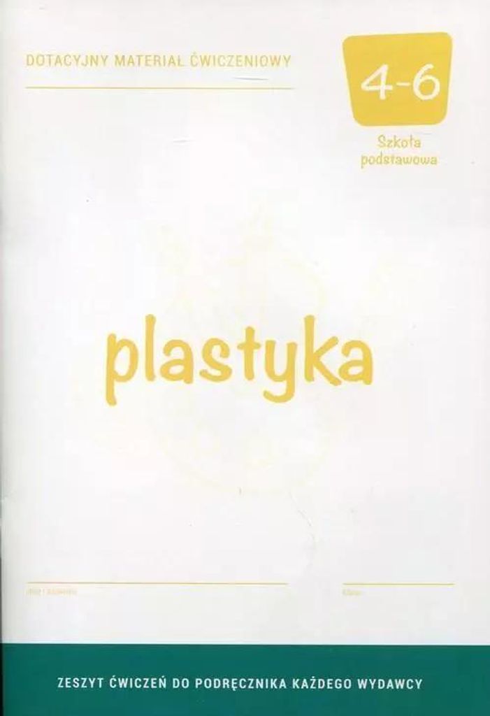 Plastyka 4 Dotacyjny materiał ćwiczeniowy (Buch auf Polnisch)