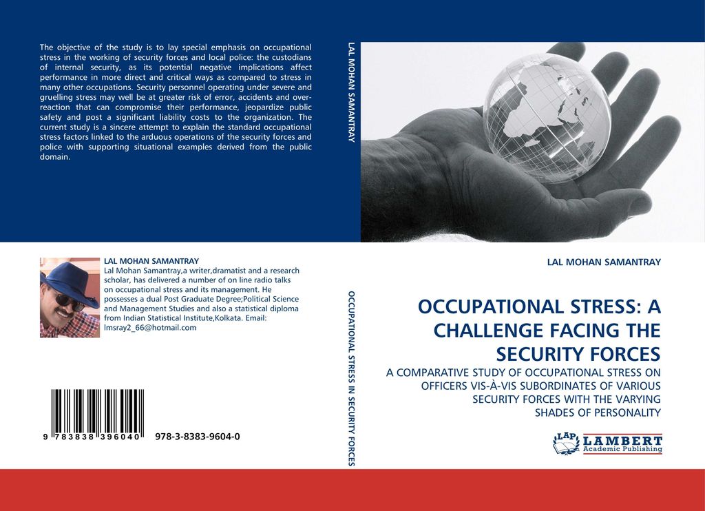 Occupational Stress: A Challenge Facing The Security Forces