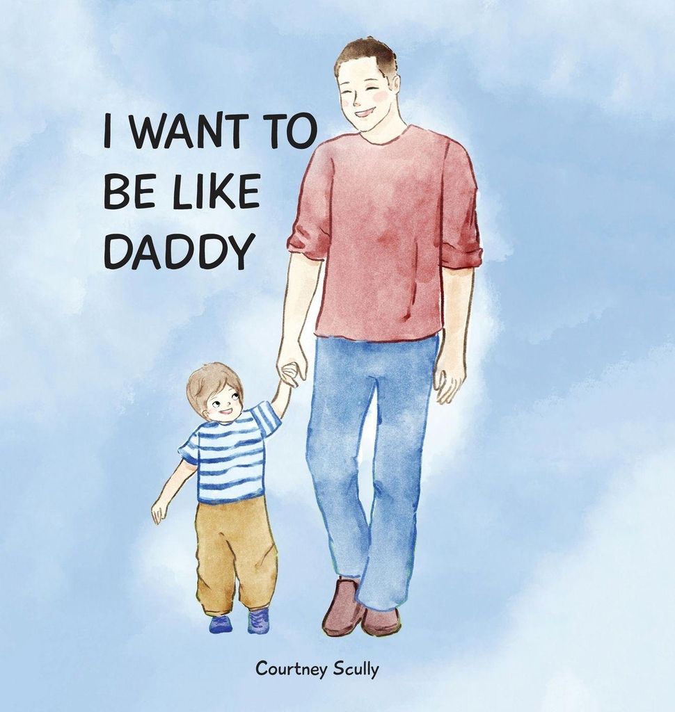 I Want To Be Like Daddy