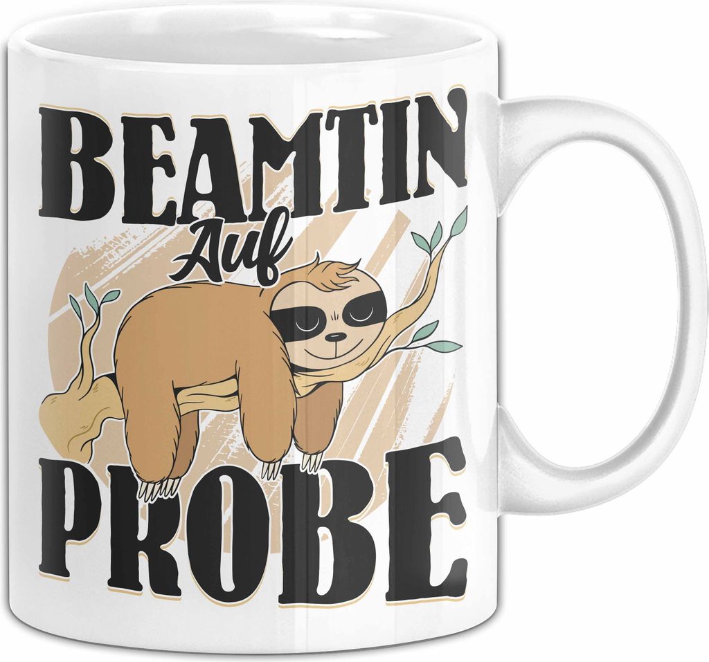 Beamtin Auf Probe Tasse Geschenk Faultier Geschenkidee Produktbild 