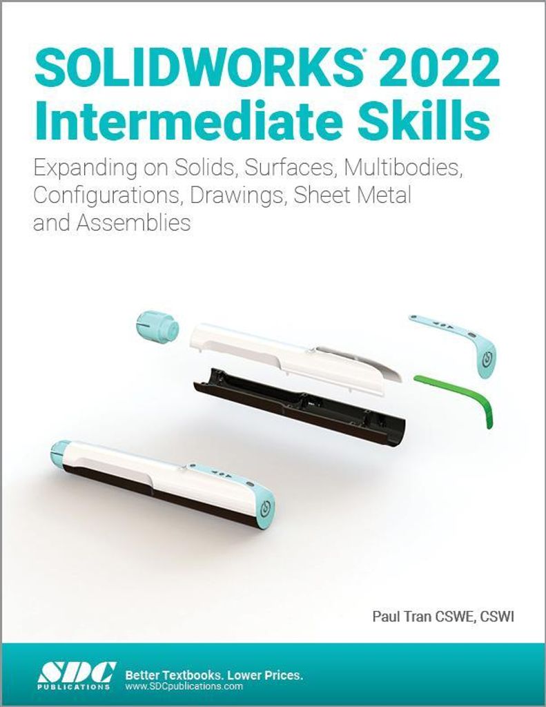 SOLIDWORKS 2022 Intermediate Skills