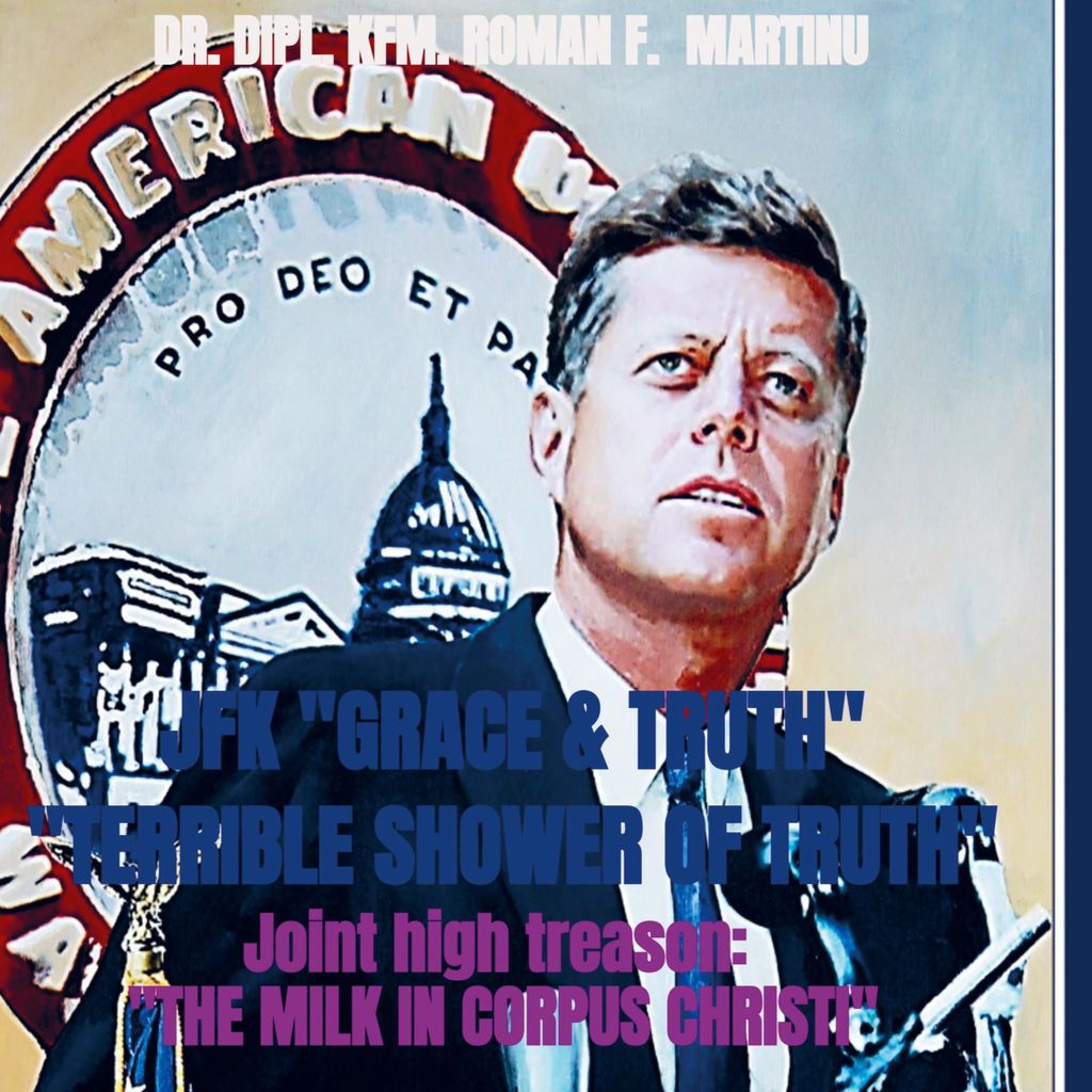 Jfk "Grace & Truth" "Terrible Shower Of Truth"