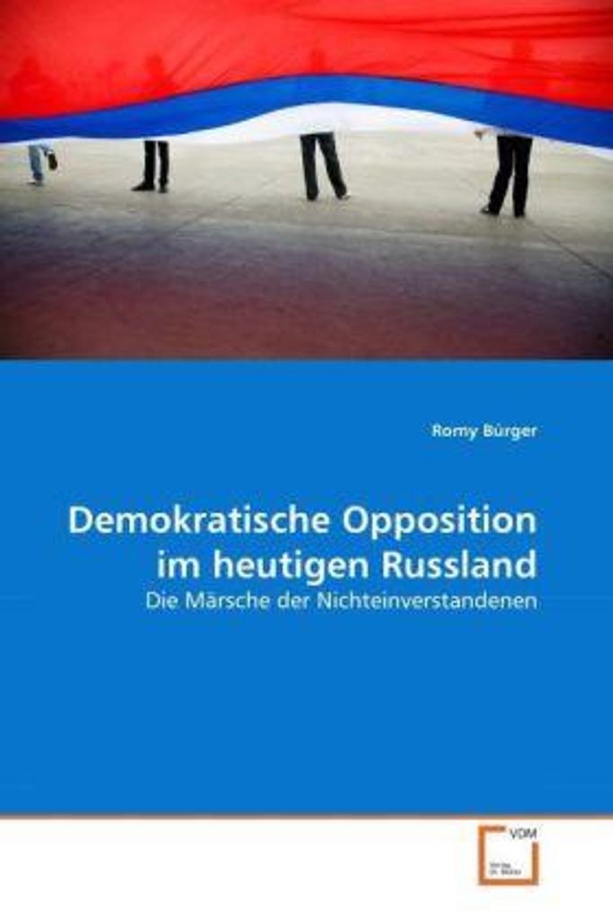 Bürger, R: Demokratische Opposition im heutigen Russland