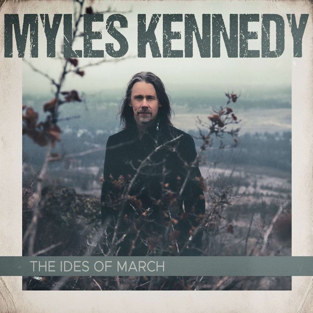 Myles Kennedy - Die Ides von March CD