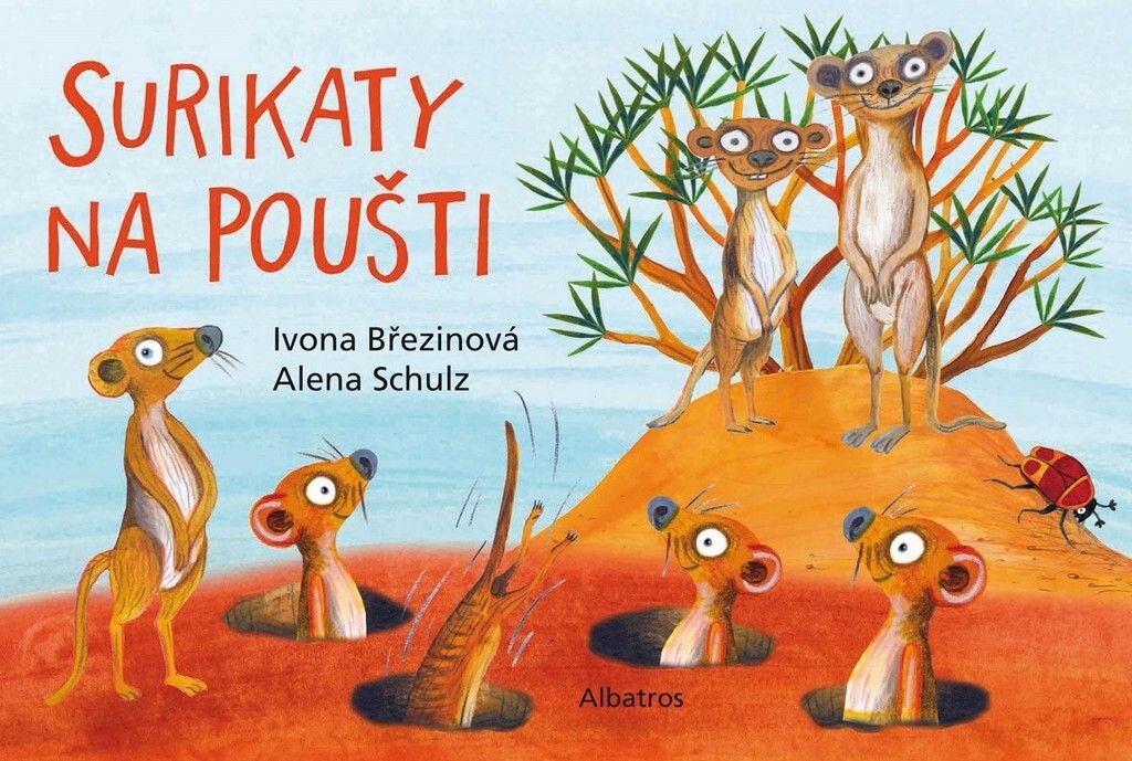 Surikaty na poušti | Ivona Březinová