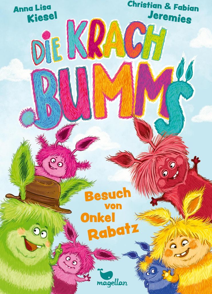 Magellan Die Krachbumms - Besuch von Onkel Rabatz