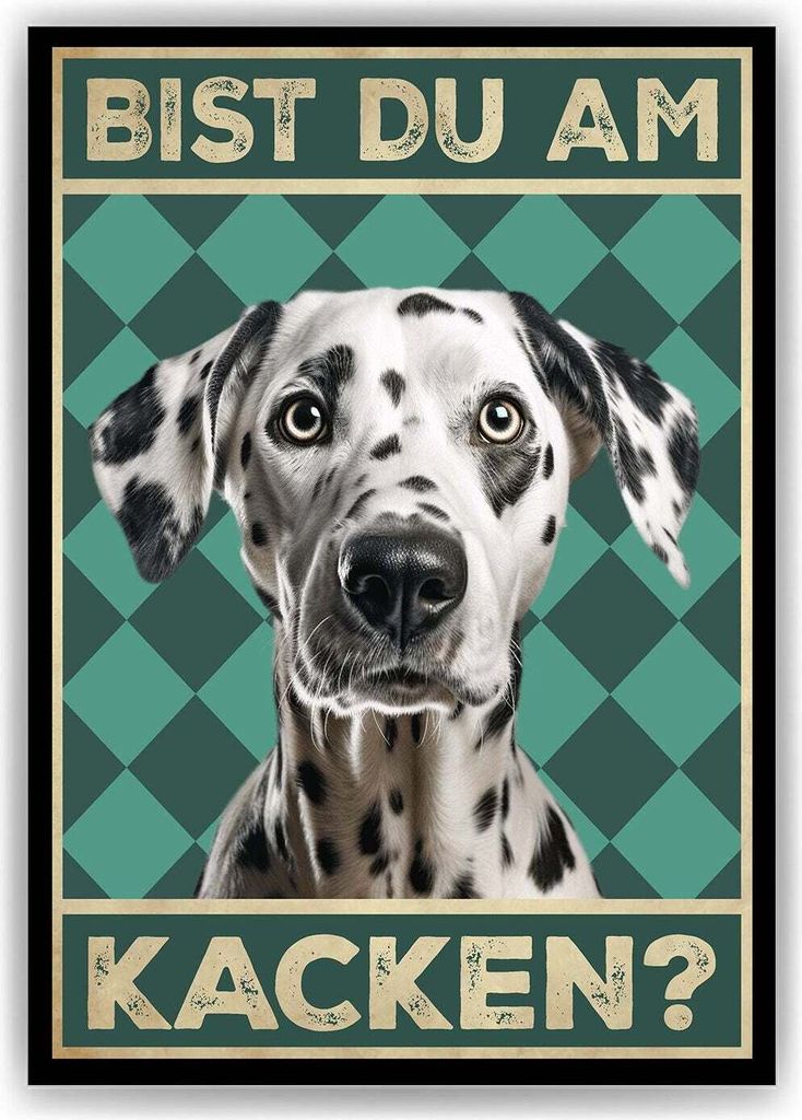 Dalmatiner - Bist du am Kacken? Hunde Poster Badezimmer Gästebad Wandbild Klo Toilette Dekoration Lustiges Gäste-WC Bild DIN A4 – DIN A4 (21x29...