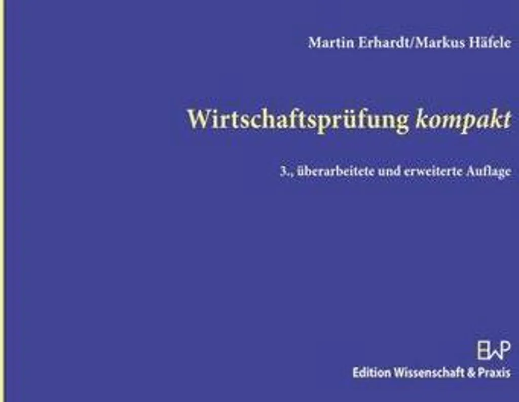 Wirtschaftsprüfung Kompakt pour Réussir vos Examens d'Expertise Comptable