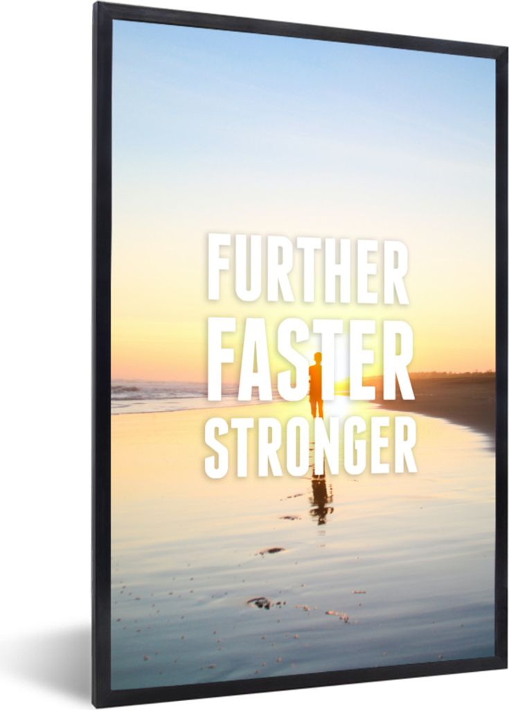 MuchoWow MuchoWow Gerahmtes Poster Sport - Zitate - 'Weiter schneller stärker' - Sprichwörter 40x60 cm - Poster mit zchwarzem Bilderrahmen - ...
