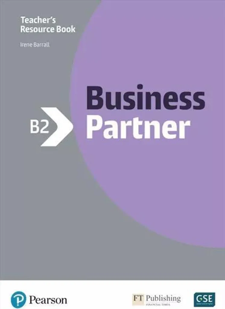 Enseigner l'Anglais des Affaires B2 : Livre Professeur Business Partner