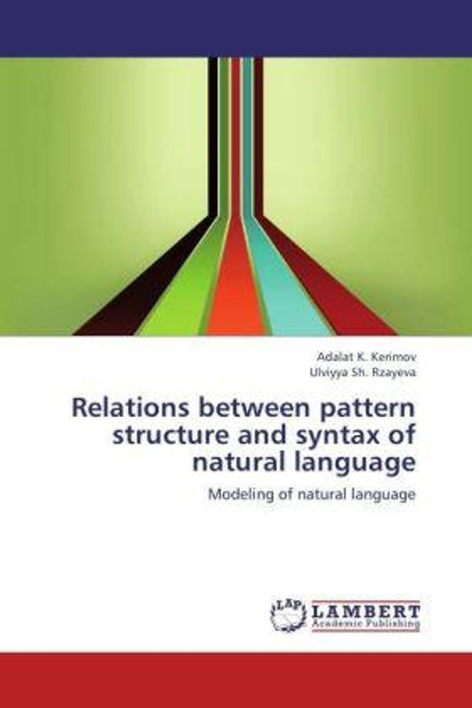 Kerimov, A: Relations between pattern structure and syntax o