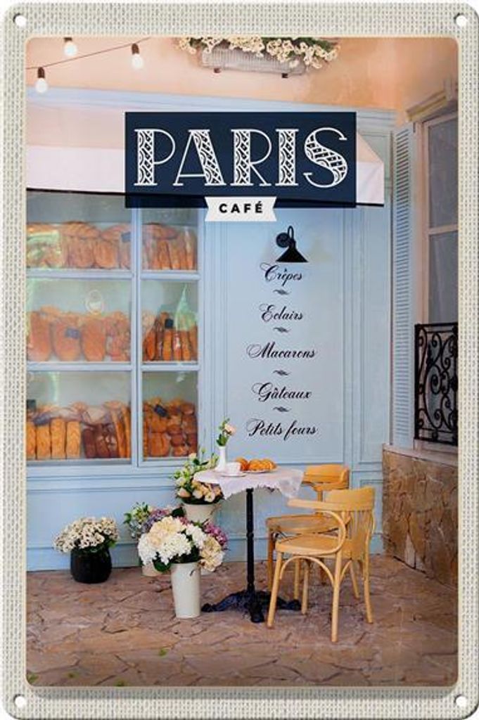 Blechschild Reise 20x30cm Paris Cafe Crepes Eclairs Macarons