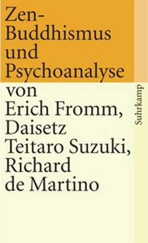 Zen-Buddhismus und Psychoanalyse pour Comprendre l'Esprit Humain