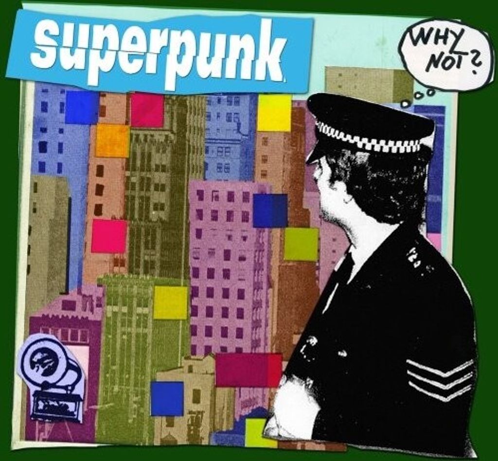 Superpunk-Why Not?