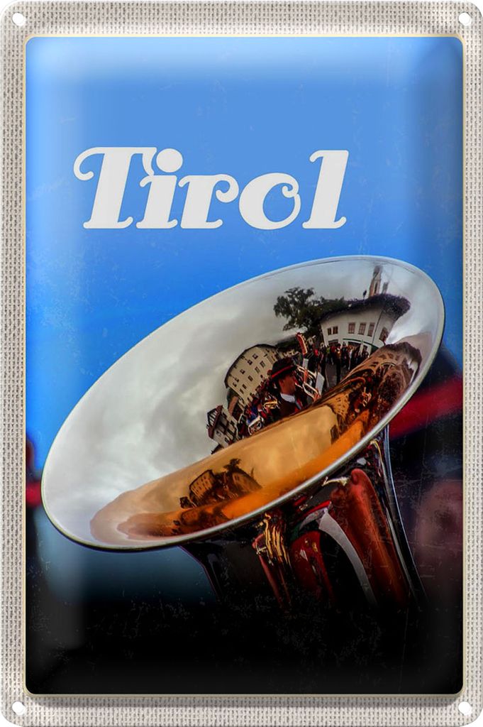 Blechschild Reise 18x12cm Tirol Kapellentreffen Trompeten Musik