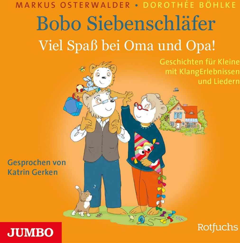 Bobo Siebenschläfer. Viel Spaß bei Oma und Opa!