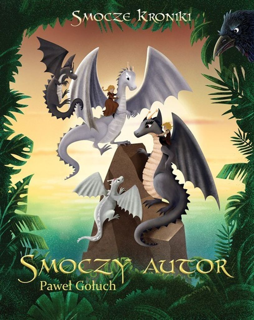 Smoczy Autor. Smocze Kroniki. Tom 3