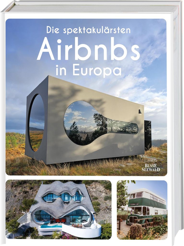 Die spektakulärsten Airbnbs in Europa