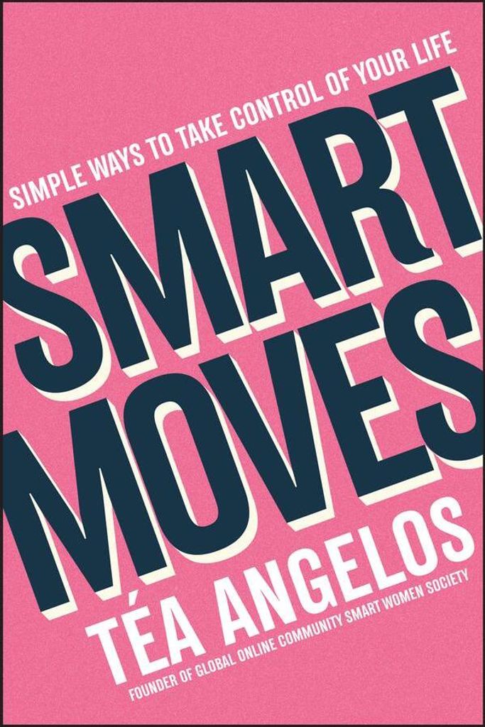 Smart Moves