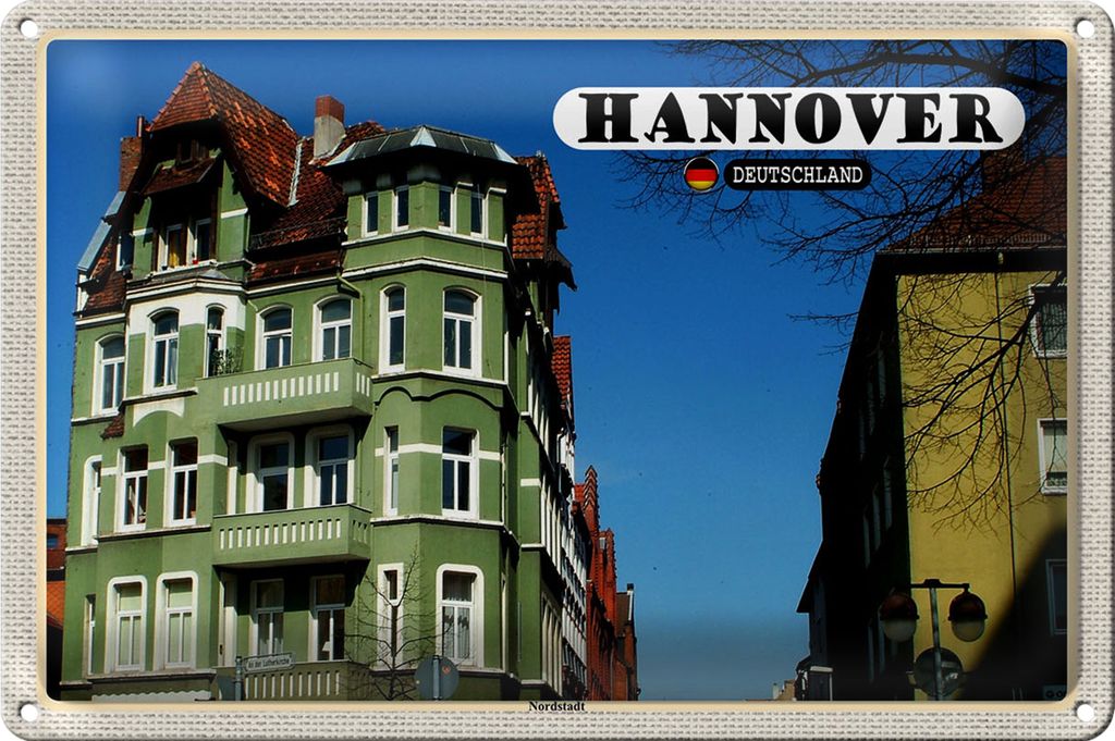 Blechschild Städte Hannover Nordstadt Gebäude 40x30cm