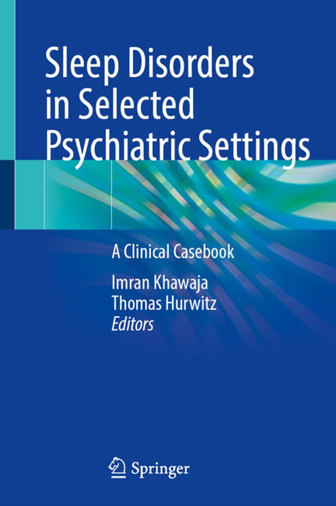 ISBN Sleep Disorders in Selected Psychiatric Settings, Englisch, Hardcover, 180 Seiten