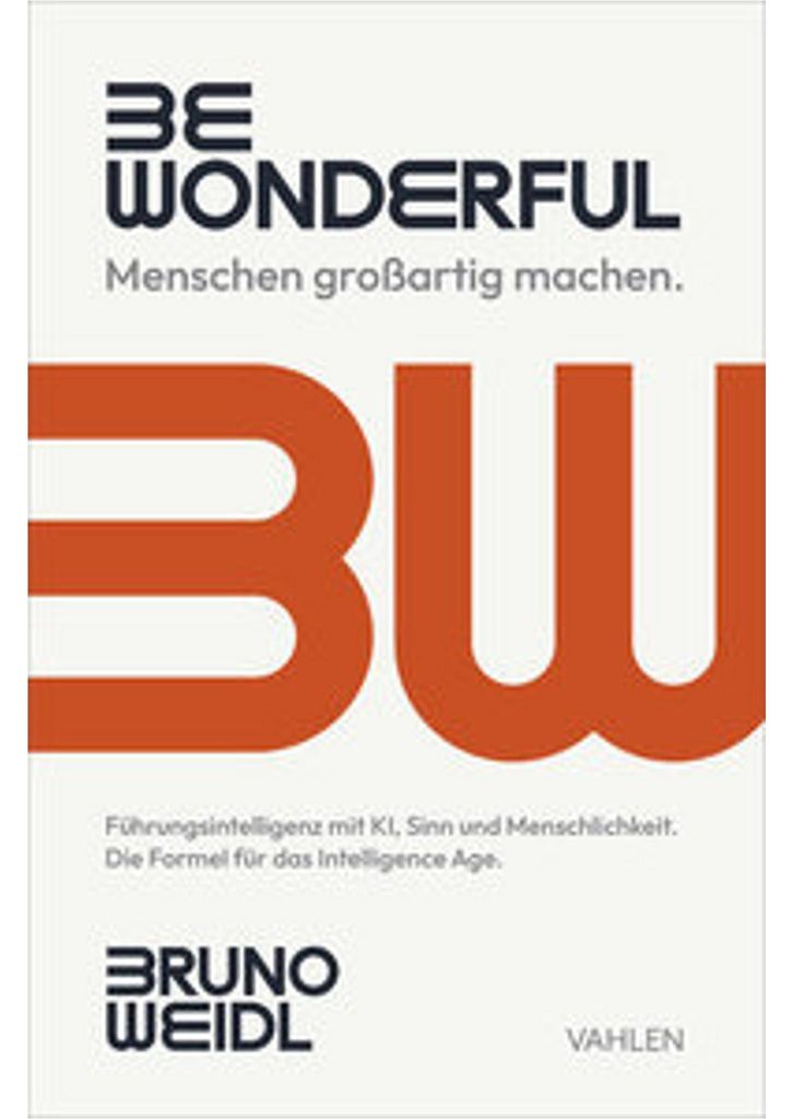 Be Wonderful - Menschen großartig machen
