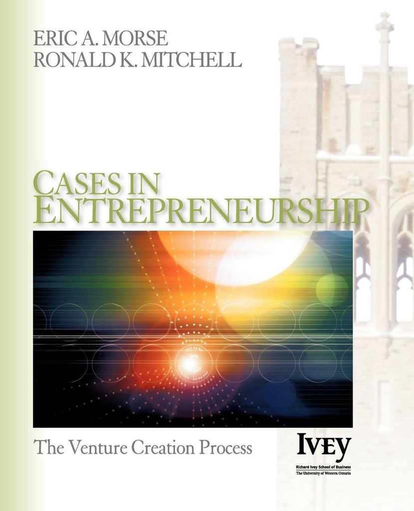 Cases in Entrepreneurship: The Venture Creation Process.by Mitchell, K. New.