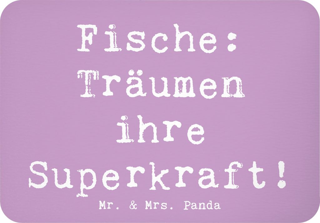 Mr. & Mrs. Panda Kühlschrankmagnet Spruch Fische Kraft - Lavendeltraum - Geschenk, Emotionalität, Tierkreiszeichen, Geschenke Astrologie, Kreativ...