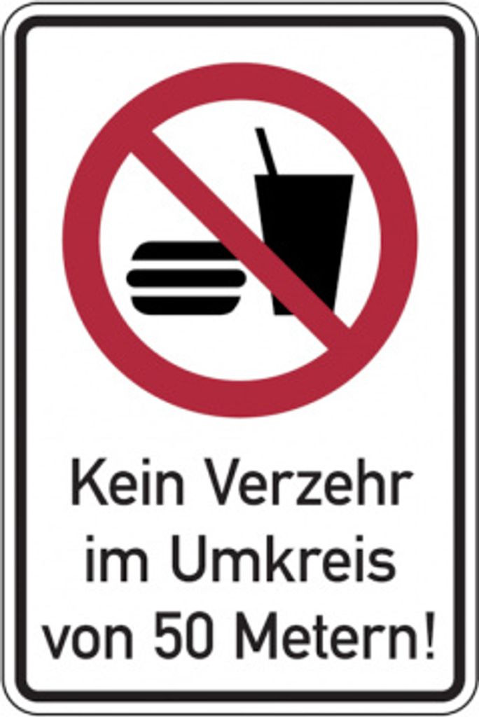 Dreifke Verbotsschild, Kombischild, Kein Verzehr im Umkreis von 50 Metern!, ...