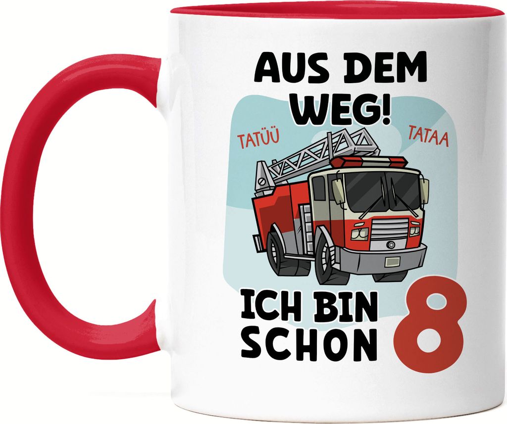Aus Dem Weg Ich Bin Schon 8 Tasse Rot Happy Birthday 8. Geburtstag Alles Gute Herzlichen Glückwunsch Party Feier