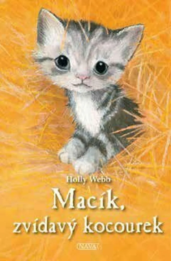 Livre illustré Macík le chaton curieux par Holly Webb, broché et coloré