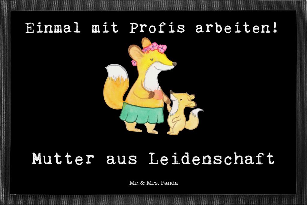 Mr. & Mrs. Panda fußmatte Mutter Leidenschaft 50 x 75 cm - Schwarz - Geschenk, Eingangsmatte, Schmutzfangmatte, Fußabtreter, Schmutzmatte, Schmut...