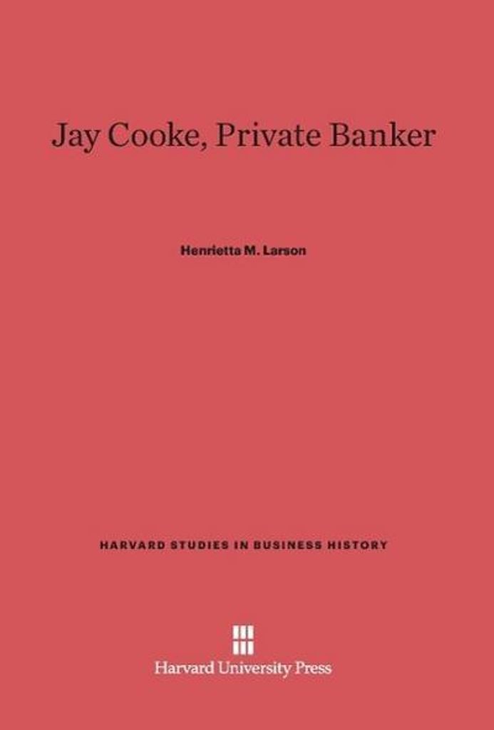 Jay Cooke, Private Banker
