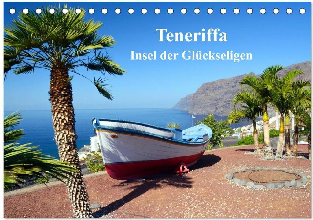 Teneriffa - Insel der Glückseligen (Tischkalender 2026 DIN A5 quer), CALVENDO Monatskalender