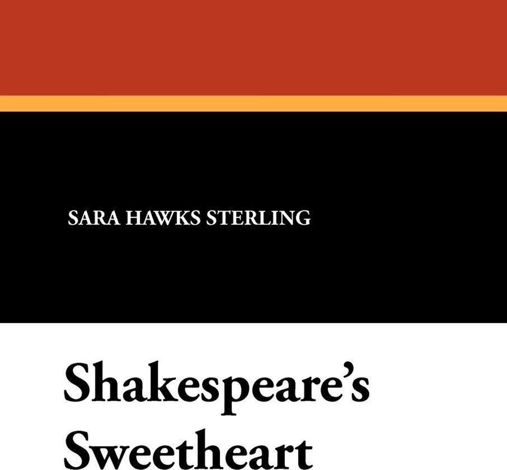 Shakespeare's Sweetheart