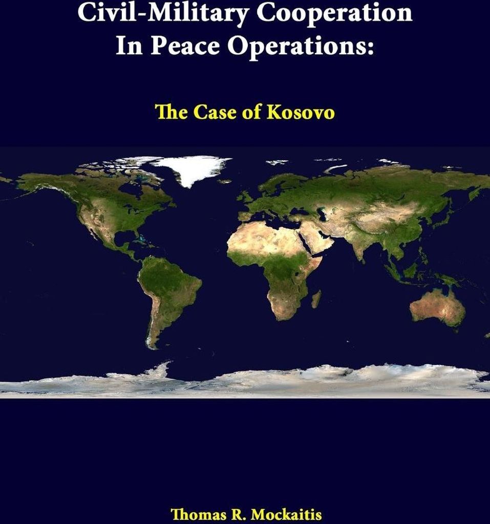 Civil-Military Cooperation In Peace Operations