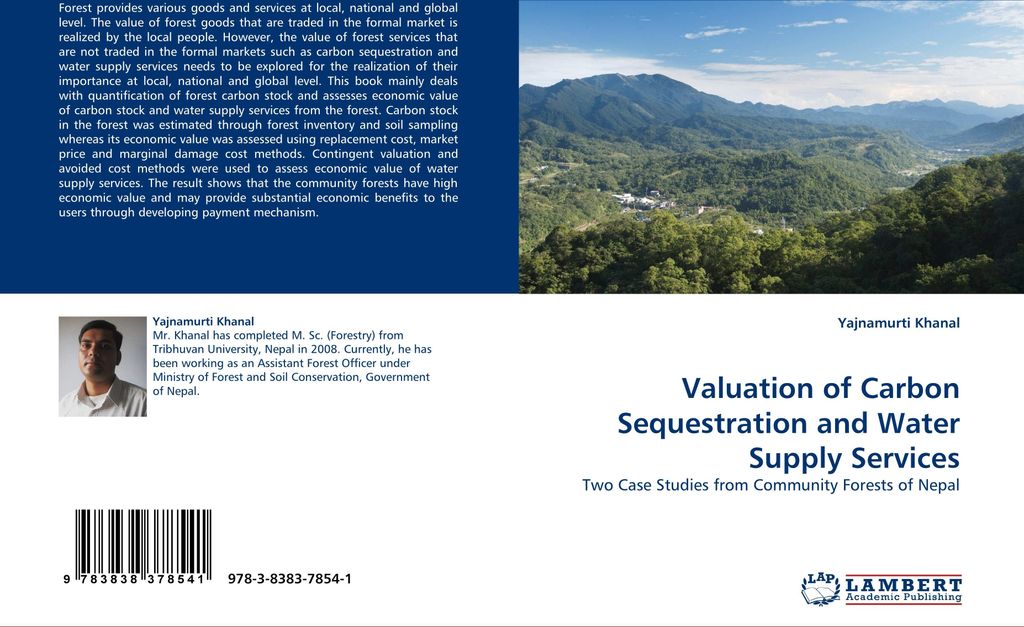 Valuation of Carbon Sequestration and Water Supply Services